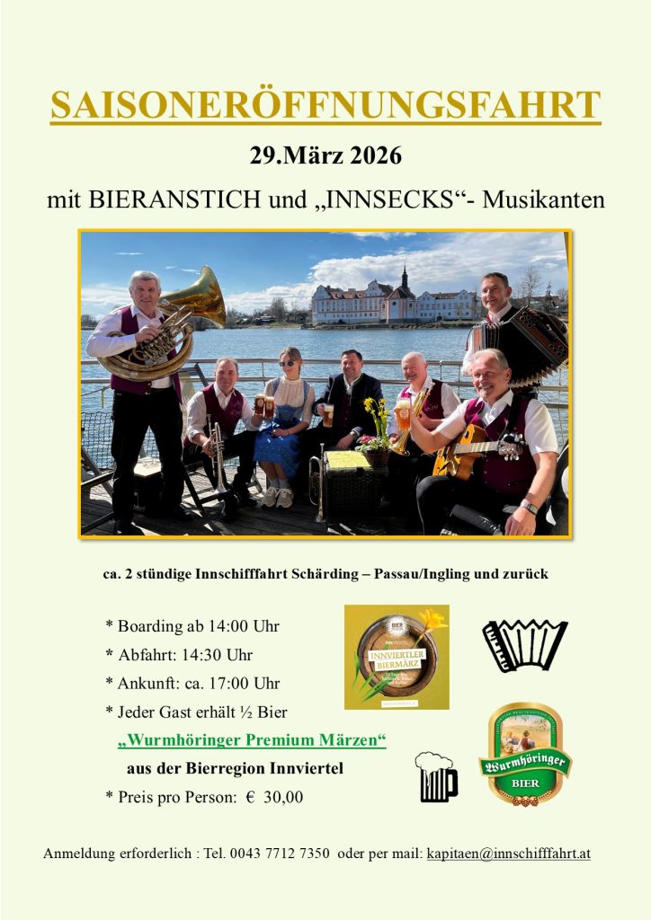 Saisoneröffnungsfahrt am 29.März 2026 mit Bieranstich und INNSECKS-Musikanten